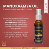 Manokaamya – Ayurvedic Combo for Male Vitality, Energy & Confidence - Triple Action Combo (Tablet M + Tablet E + Oil)
